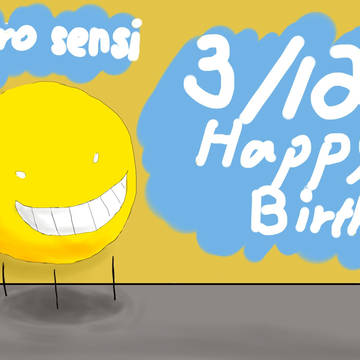 3/12!!生日快樂!!殺老師!!KORO-SENSI!!