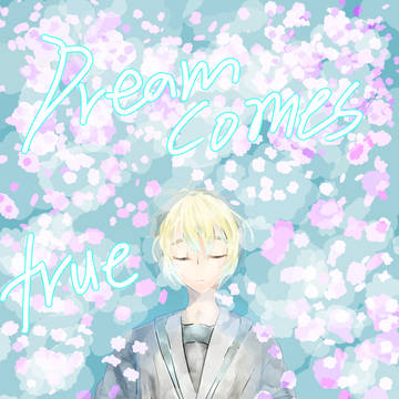 Dream comes true