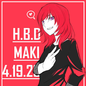 HBD 真姬じゃん