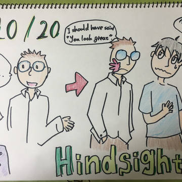 20/20 hindsight