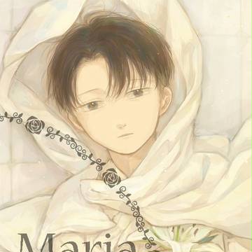 【10/9ｽﾊﾟｰｸ】兵長聖母アンソロジーMaria参加お知らせ