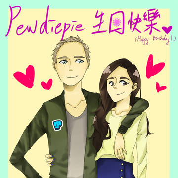 Pewdiepie Happy Birthday!
