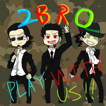【2BRO】Twitterログ詰め