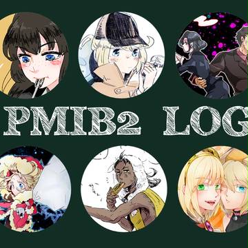 【PIXIV.M.I.B.2】LOG02