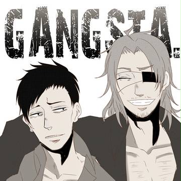 GANGSTA．