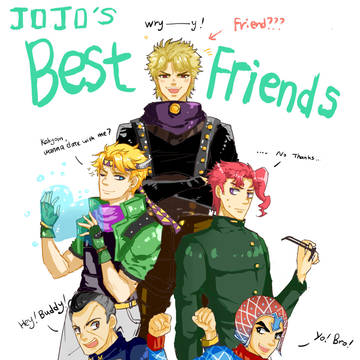 JOJO 's best friends！！！！！！！