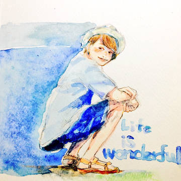 Life is wonderful.