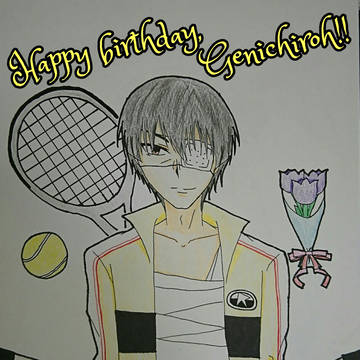 Happy birthday,弦一郎!!