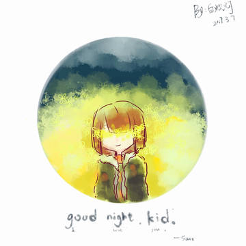 good night,kid