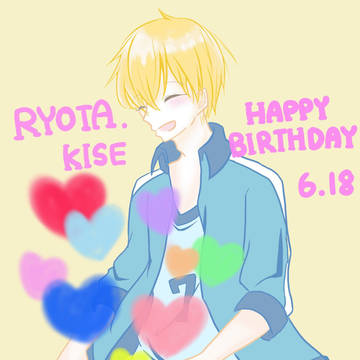 黄瀬くん誕生日おめでとう！！