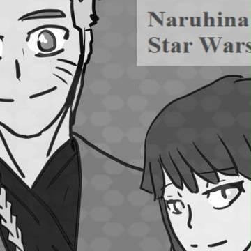 ナルヒナ StarWars Au