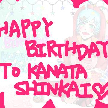 HAPPY BIRTHDAY TO KANATA SHINKAI