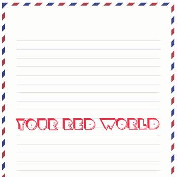 Your Red World!!