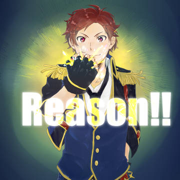 Reason!!