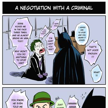 A Negotiation with A Criminal