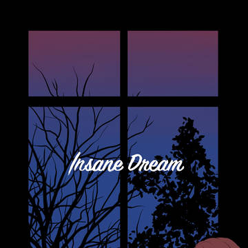 Insane Dream