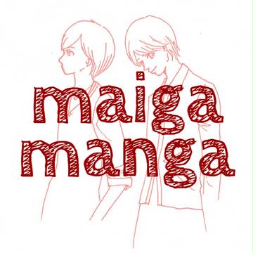 maiga/manga!!