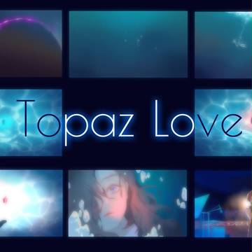 Topaz Love