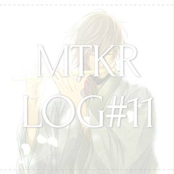MTKR LOG 11