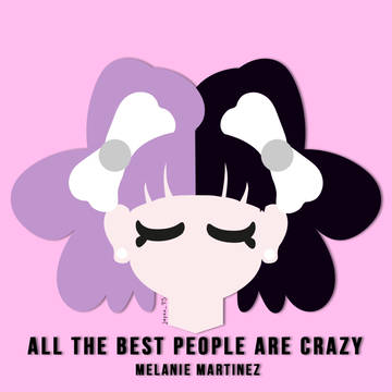 All The Best People Are Crazy