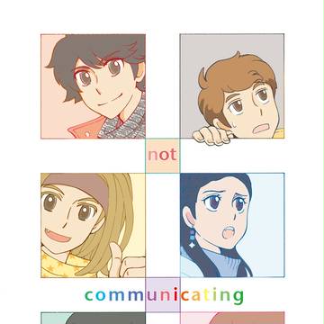 not communicating
