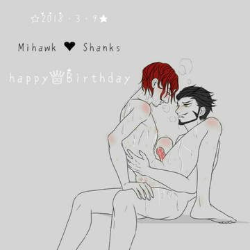 Mihawk♥Shanks ♕happy Birthday♕