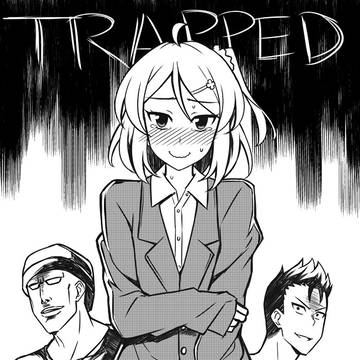 Trapped