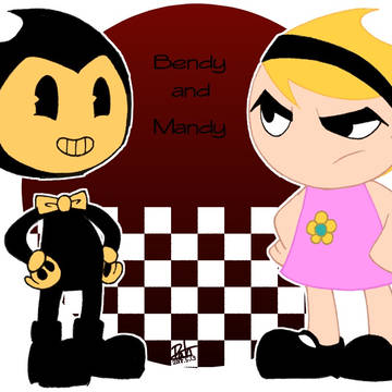 Bendy and Mandy