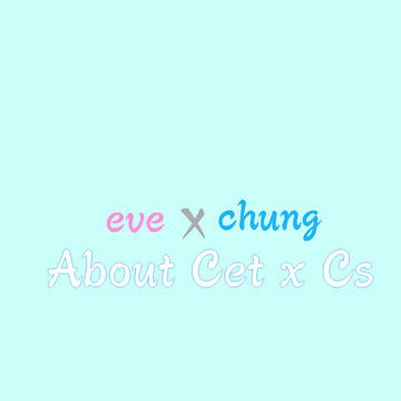 ChungxEve