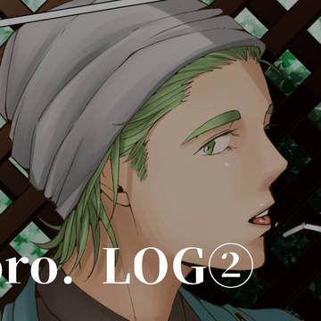 2bro LOG②