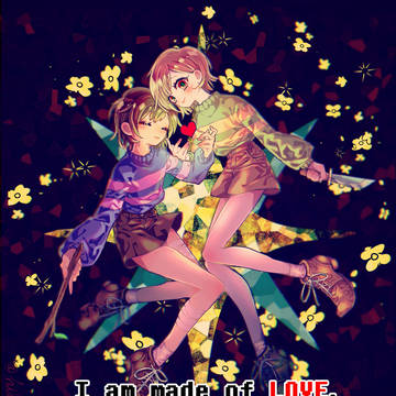 ＊ I am made of LOVE.
