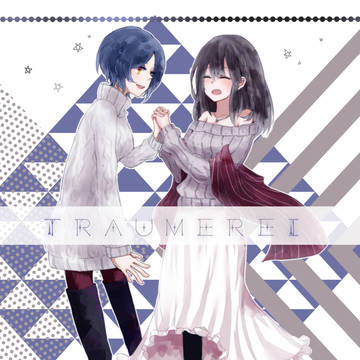 【TRAUMEREI】かなふみ