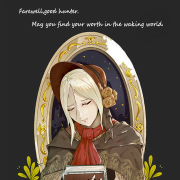 Farewell,good hunter.