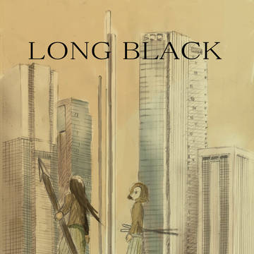 LONG BLACK 前編