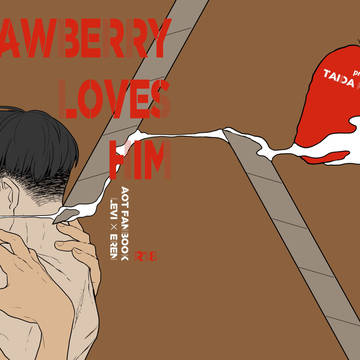 【Web再録】STRAWBERRY LOVES HIM