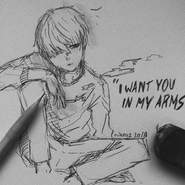 IWANTYOUINMYARMS