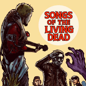 Songs of the living dead