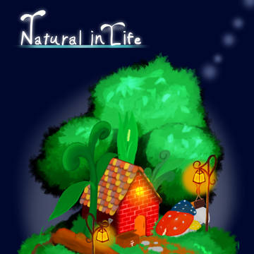 Natural in Life