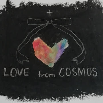 LOVE from COSMOS