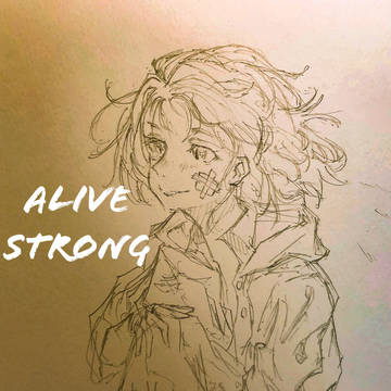 Alive strong