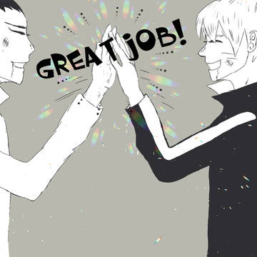 "Great Job!"