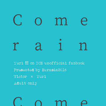 「Come rain Come shine」通販のお知らせ