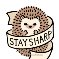 STAY SHARP