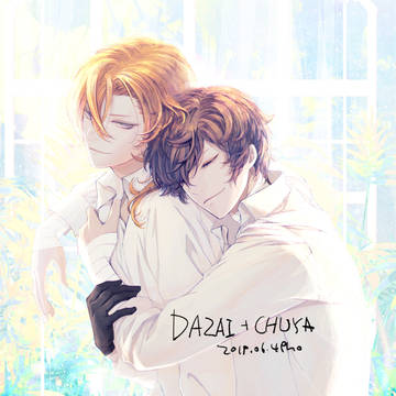 [文豪ストレイドッグス] Dazai,Chuya