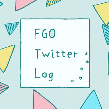 FGO Twitter Log 2