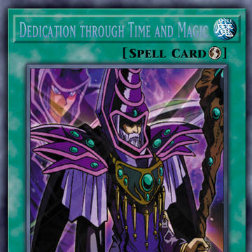 Dedication through Time & Magic