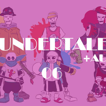 UNDERTALE+AUまとめ6