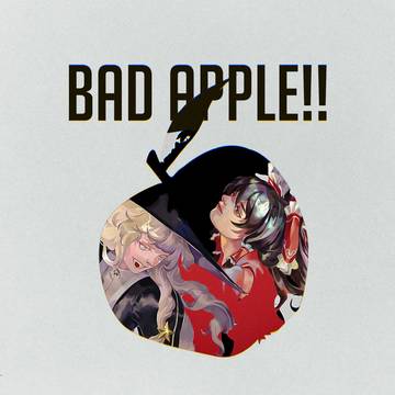 Bad Apple!