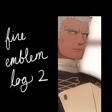 FE風花雪月ログ2