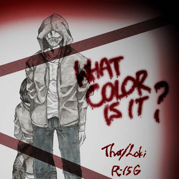 WHAT COLOR IS IT?